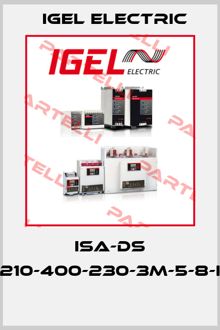 ISA-DS 210-400-230-3M-5-8-I  IGEL Electric