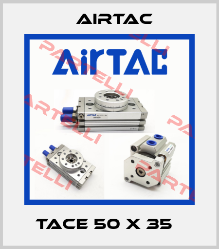 TACE 50 X 35   Airtac