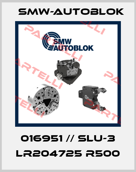 016951 // SLU-3 LR204725 R500 Smw-Autoblok