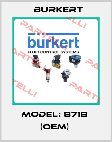 Model: 8718  (OEM)  Burkert