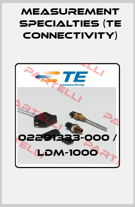 02291333-000 / LDM-1000 Measurement Specialties (TE Connectivity)