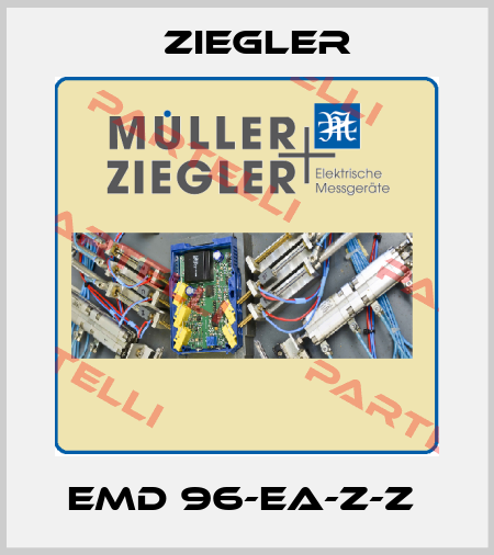EMD 96-EA-Z-Z  Ziegler