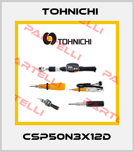 CSP50N3X12D Tohnichi