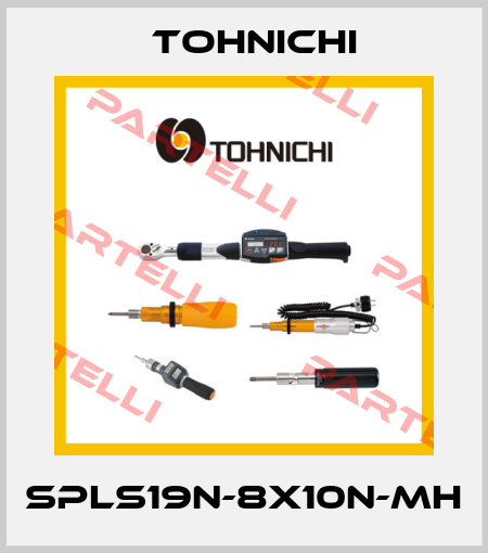 SPLS19N-8X10N-MH Tohnichi