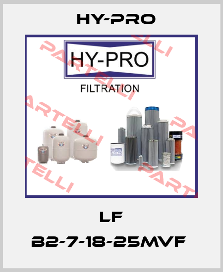 LF B2-7-18-25MVF  HY-PRO