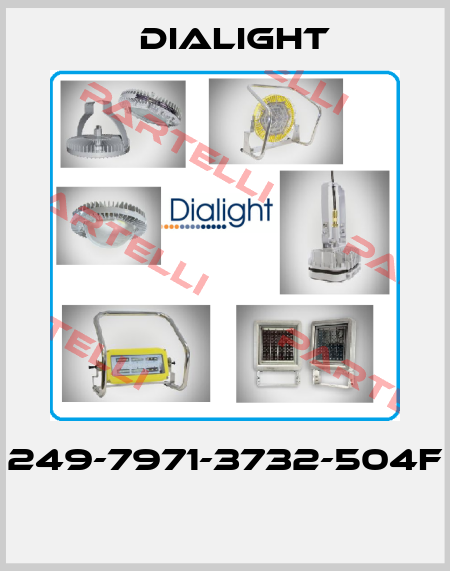 249-7971-3732-504F  Dialight