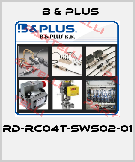 RD-RC04T-SWS02-01  B & PLUS