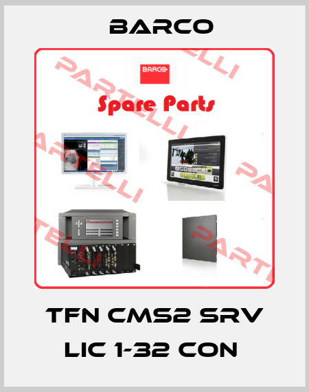 TFN CMS2 SRV LIC 1-32 CON  Barco