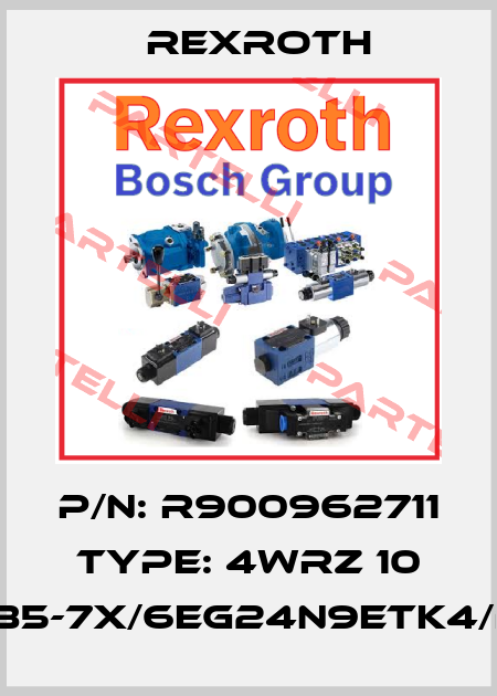 P/N: R900962711 Type: 4WRZ 10 W8-85-7X/6EG24N9ETK4/D3M Rexroth