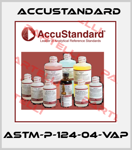 ASTM-P-124-04-VAP AccuStandard