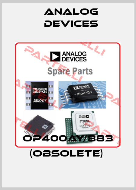 OP400AY/883 (obsolete)  Analog Devices