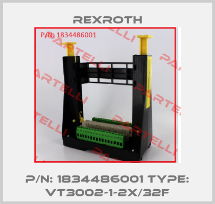 P/N: 1834486001 Type: VT3002-1-2X/32F Rexroth