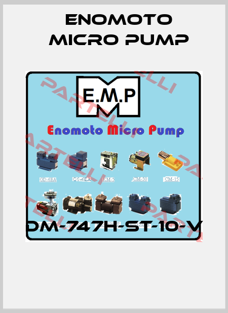 DM-747H-ST-10-V  Enomoto Micro Pump