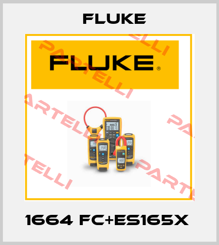 1664 FC+ES165X  Fluke