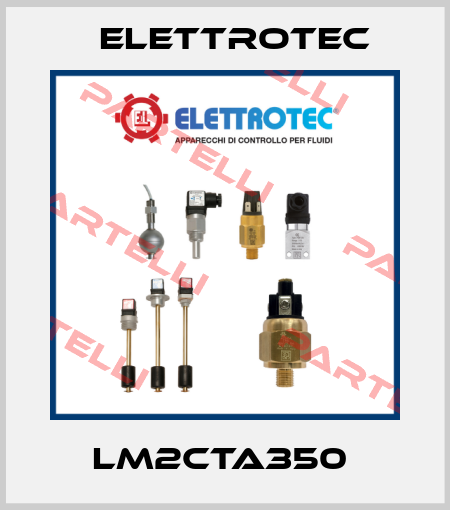 LM2CTA350  Elettrotec