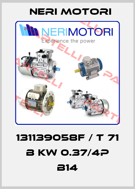 131139058F / T 71 B KW 0.37/4P B14 Neri Motori
