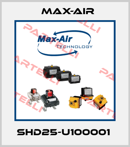 SHD25-U100001  Max-Air