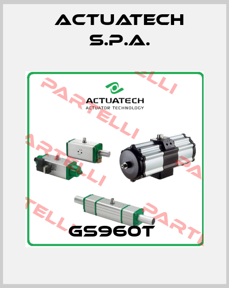 GS960T  ACTUATECH S.p.A.