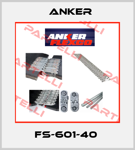 FS-601-40  Anker
