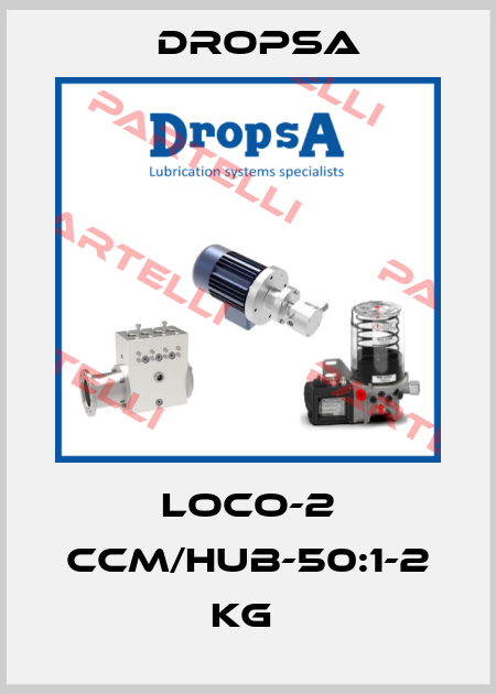LOCO-2 CCM/HUB-50:1-2 KG  Dropsa