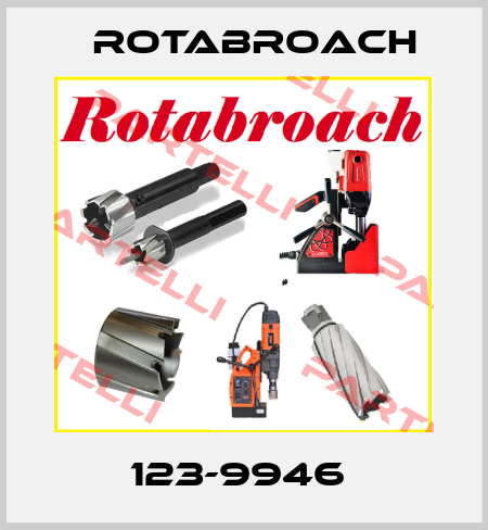 123-9946  Rotabroach