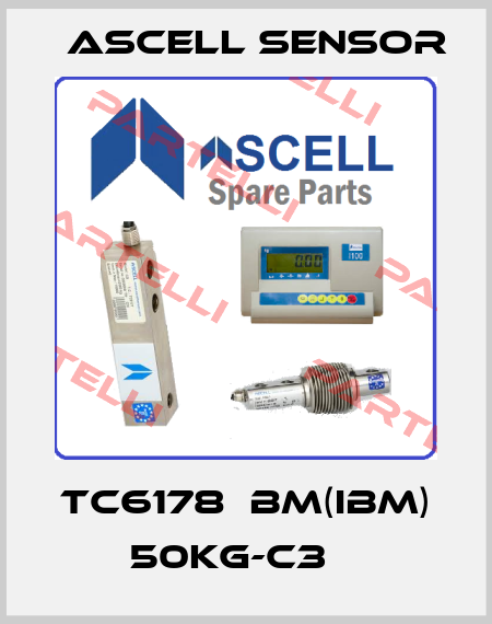 TC6178  BM(IBM) 50kg-C3    Ascell Sensor