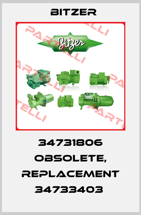 34731806 obsolete, replacement 34733403  Bitzer