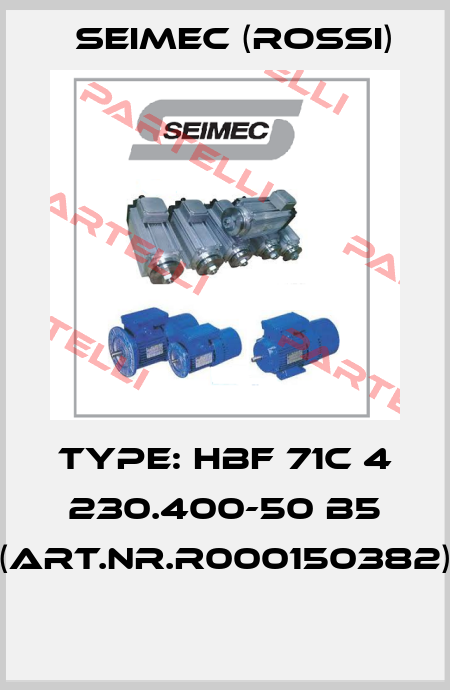Type: HBF 71C 4 230.400-50 B5 (Art.Nr.R000150382)  Seimec (Rossi)