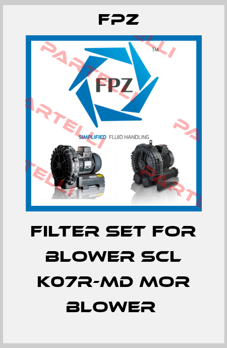 Filter set for BLOWER SCL K07R-MD MOR BLOWER  Fpz