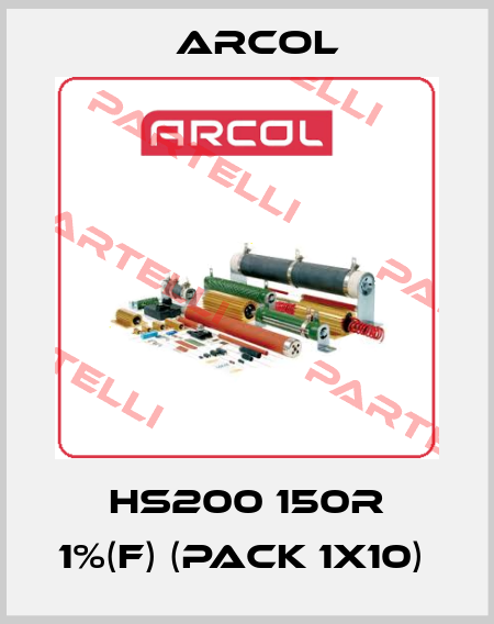 HS200 150R 1%(F) (pack 1x10)  Arcol