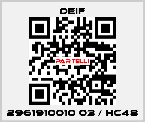 2961910010 03 / HC48 Deif
