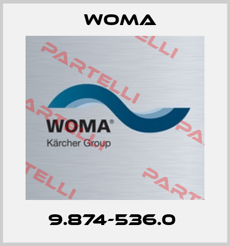 9.874-536.0  Woma