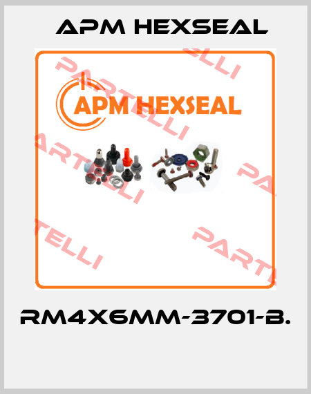 RM4X6MM-3701-B.  APM Hexseal