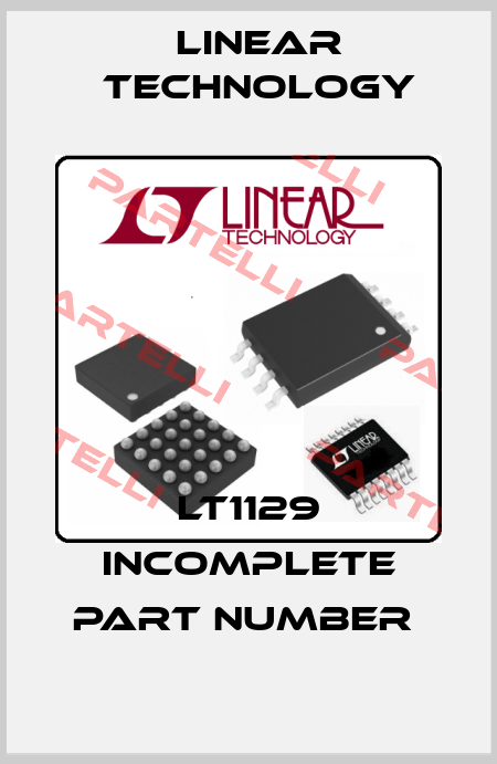 LT1129 incomplete part number  Linear Technology