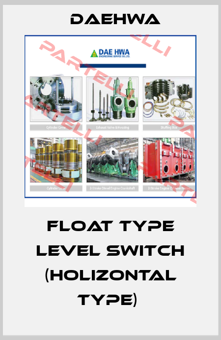 Float Type Level Switch (Holizontal type)  Daehwa