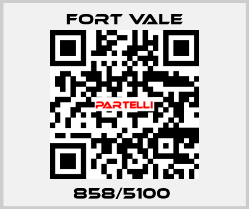 858/5100  Fort Vale