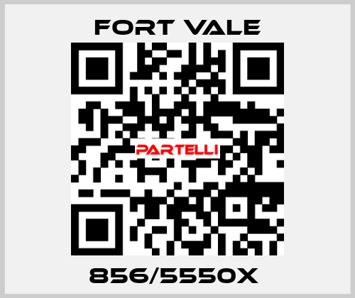 856/5550X  Fort Vale