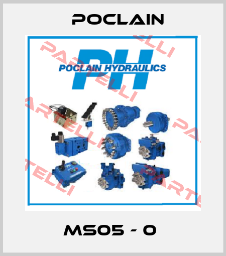 MS05 - 0  Poclain
