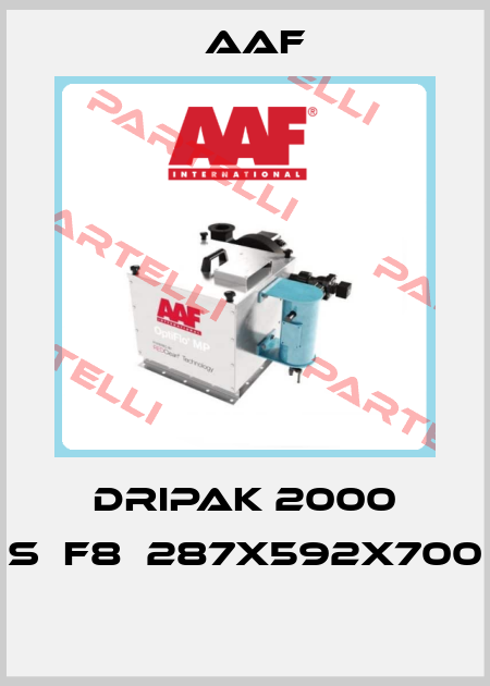 DRIPAK 2000 S	F8	287X592X700  AAF