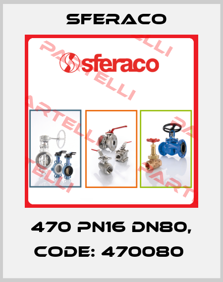 470 PN16 DN80, code: 470080  Sferaco