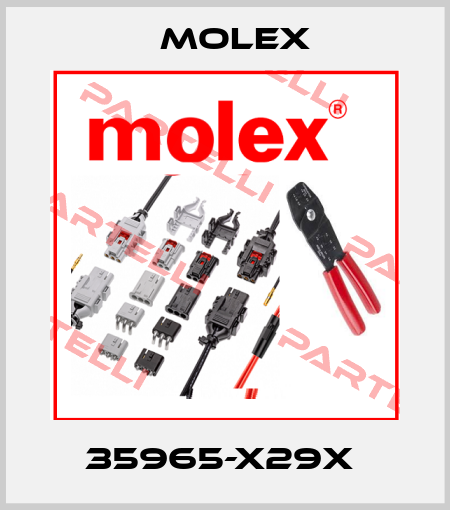 35965-x29x  Molex