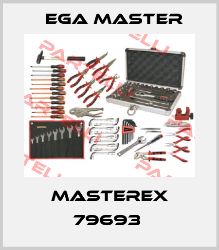 MASTEREX 79693  EGA Master