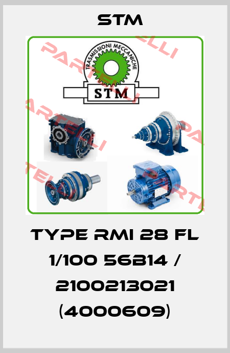 Type RMI 28 FL 1/100 56B14 / 2100213021 (4000609) Stm