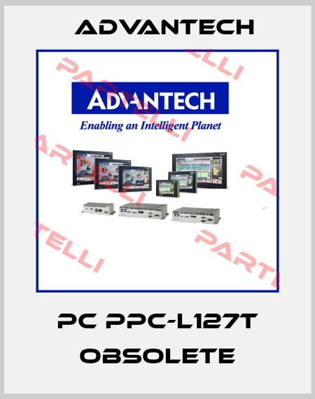 PC PPC-L127T obsolete Advantech
