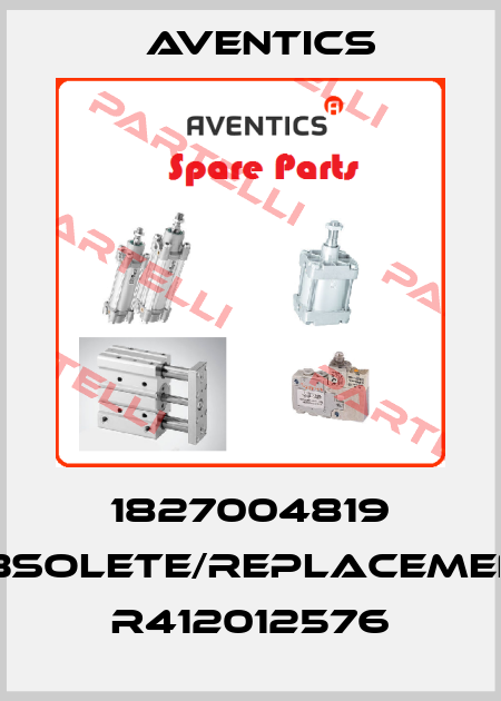 1827004819 obsolete/replacement R412012576 Aventics