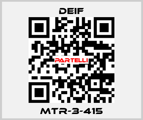 MTR-3-415 Deif