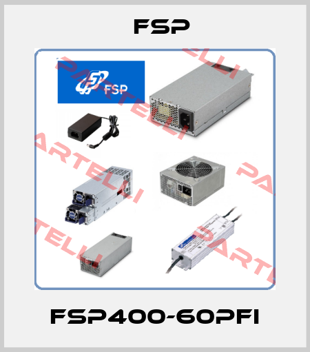 FSP400-60PFI Fsp