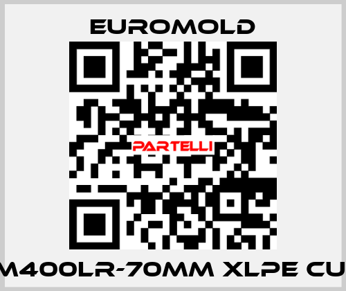 M400LR-70MM XLPE CU  EUROMOLD