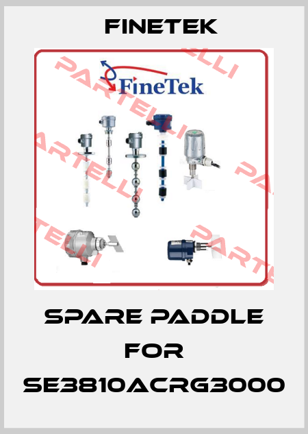 SPARE PADDLE FOR SE3810ACRG3000 Finetek