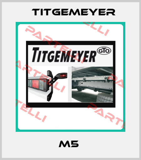 M5  Titgemeyer
